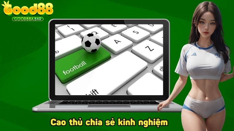 Cao thủ chia sẻ kinh nghiệm cược xiên là gì?