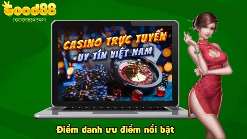 Điểm danh ưu điểm nổi bật của sảnh WM Casino tại GOOD88