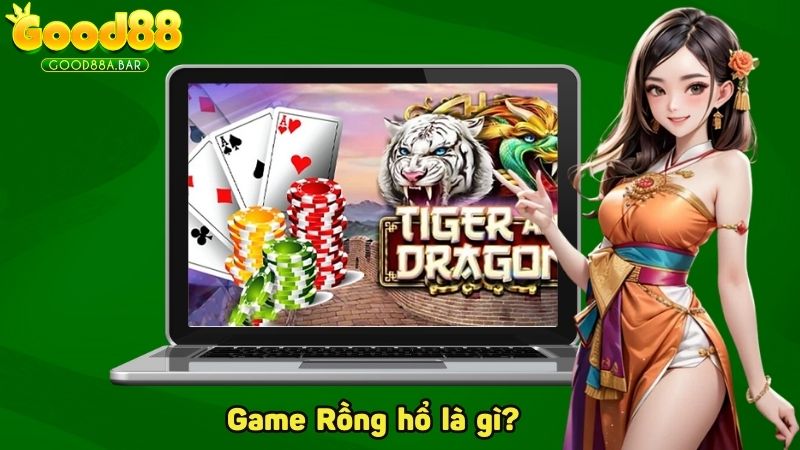 Game Rồng hổ là gì?