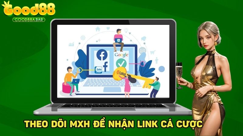 Cập nhật các đường link chính thức tại diễn đàn cá cược và mạng xã hội của hệ thống