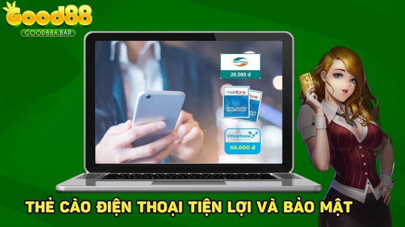 Thẻ cào điện thoại mang tính bảo mật cao nhất trong các hình thức